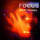 John Summit, Cloves - Focus (Extended Mix)