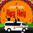 Ayah Tlhanyane, Sbuda Man, Chucks RSA, Inkedrebelle - Hey Hey (Original Mix)