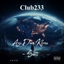 Azi,Dun,Kfree ( Sati ) - Club233 (Original)
