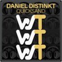 Daniel Distinkt - Quicksand