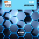 Mart - Upside Down