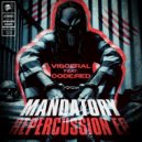 Visceral - Mandatory Repercussion (Original Mix)