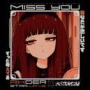 RXDER & Starwave - Miss You (Slowed)