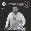 Cold Mind - HYPECUE (Radio Podcast)