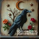 Aaron English - Somewhere, Somewhere (Wild Bird) ()