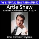 Artie Shaw & TONY PASTOR - Put That Down In Writing (feat. TONY PASTOR)