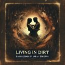 Baris Keskin & Sarah Enigma - Living In Dirt (feat. Sarah Enigma) ()