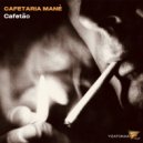 Cafetaria Manè - Cafetão
