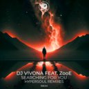 Dj Vivona, ZooE - Searching For You