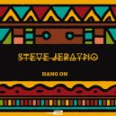 Steve Jerayno - Hang On (Radio Edit)