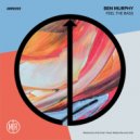 Ben Murphy - Bad Fella (Original Mix)