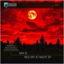 Kay-D - Red Sky at Night