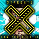 Stardate - Can You Feel It