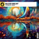 Falcos Deejay - World Of Trance (Original Mix)