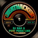 DJ Kaa & Poni PunkFlwr - Schlammer