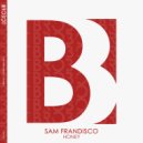 Sam Frandisco - Honey (Original Mix)