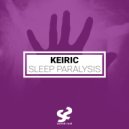 Keiric - Sleep Paralysis (Original Mix)