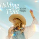 Claire Wright - Somewhere Easy