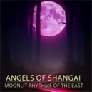 Angels of Shangai - Contact to Else ()