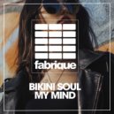 Bikini Soul - My Mind (Original Mix)