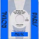 Mister xXx & Royal Music Paris & The Secret Boy - I Was Blind (Instrumental)