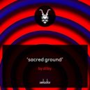 Dilby - Sacred Ground