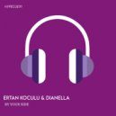 Ertan Koculu, DJ DIANELLA - By Your Side