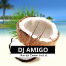 Dj Amigo - Party Zone Vol.4