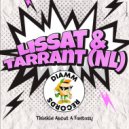 Lissat, Tarrant (NL) - Thinkin About A Fantasy (Original Mix)
