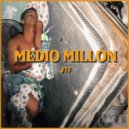 Javy The Flow - Medio Millon ()