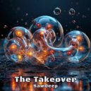 SawDeep - The Takeover ()