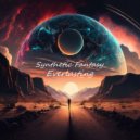 Synthetic Fantasy - Everlasting (Original Mix)