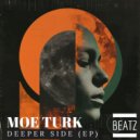 Moe Turk - Deeper Side (Groove Mix)