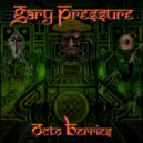 Gary Pressure - Octo Berries (Original Mix)