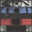 Sound On Tape - Friends In The Dark (Original Mix)