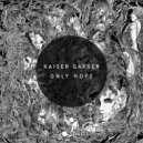Kaiser Gayser - Only Hope (Tony M & Paul Tempo Remix)