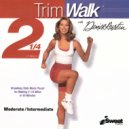 The Jagged Edges - TrimWalk with Denise Austin, Pt. 2 (Moderate Pace/Intermediate - 2.25 Miles)