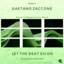Gaetano Zaccone - Let The Beat Go On (Radio Edit)
