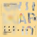 Porth Nole, Eskape & Elliot Vast - Far Enough (Skyknock Extended Remix)
