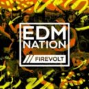 Firevolt, PROGRAMIQA - EDM Nation (EDM Mix)