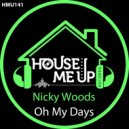 Nicky Woods - Oh My Days (90\'s Piano Extended Mix)