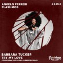 Golden Factory Gang & Massimo Logli Ft. Barbara Tucker - Try My Love (Flashmob Remix)