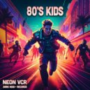 Neon VCR - Neon Overdrive
