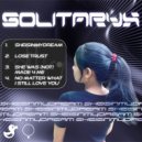 SOLITARYX - NO MATTER WHAT I STILL LOVE YOU ()
