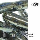 Loht Vostok - Experimental Experience