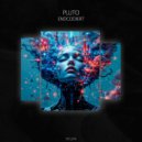 Pluto - Endcodiert