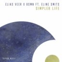 Elias Veer & bsmn & Eline Smits - Simpler Life (Extended Mix)