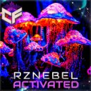 RZNEBEL - Activated (Extended Mix)