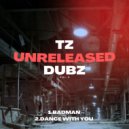 TZ - BADMAN (Original Mix)
