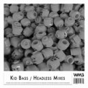 Kid Bass - Headless (Original Mix)